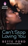 Can't Stop Loving You