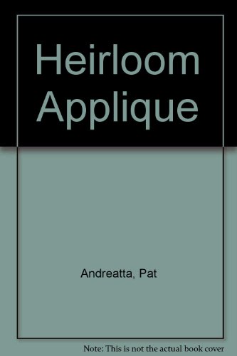 Heirloom Applique