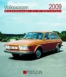 Volkswagen 2009: Wochenkalender mit 53 Abbildungen