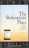 The Shakespeare Plays - Othello (2 Video Cassettes/3.50 Hrs.)