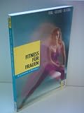 Produkt-Bild: Sabine Letuwnik: Fitness f&uuml;r Frauen - Verlag: Rowohlt Tb