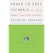 Power to Save the World: The Truth about Nuclear Energy