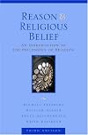 Reason and Religious Belief: An Introduction to the Philosophy of Religion