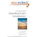 Handbuch der Geistheiler: 1 x 1 der Selbst�ndigkeit