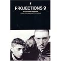 Projections 9: Film-makers on Film-making No. 9