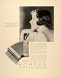 1934 Ad Hohner Piano Accordions Rene Du Champ Ballinger - Original Print Ad 1934 Ad Hohner Piano Accordions Rene Du Champ Ballinger - Original Print Ad
