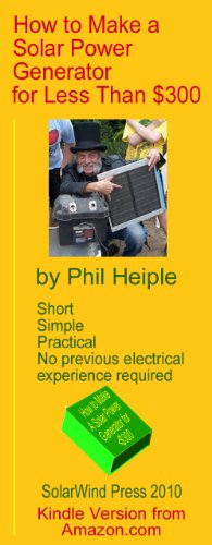 How to Make a Solar Power Generator for Less Than 0
