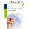 Kraniosakrale Osteopathie: Ein praktisches Lehrbuch