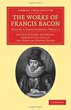 The Works of Francis Bacon (Cambridge Library Collection - Philosophy) (Volume 3) (English and Latin Edition)
