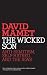 The Wicked Son: Anti-Semitism, Self-hatred, and the Jews (Jewish Encounters)
