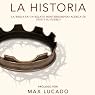 La Historia: Discover the Bible from Beginning to End