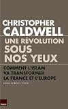 Une revolution sous nos yeux