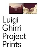 Luigi Ghirri: Project  Prints