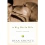 A Big Little Life