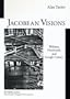 Jacobean Visions: Webster, Hitchcock, and Google Culture