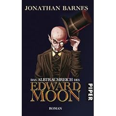Das Albtraumreich des Edward Moon: Roman