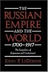 The Russian Empire and the World, 1700-1917: The Geopolitics of Expansion and Containment