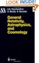 General Relativity, Astrophysics, and Cosmology (Astronomy and Astrophysics Library)