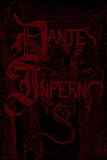 Dante's Inferno: Illustrated Collector's Edition - Printed In Modern Gothic Fonts