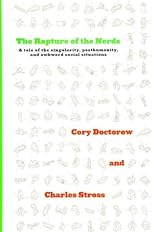 The Rapture of the Nerds - Street Smart [ THE RAPTURE OF THE NERDS - STREET SMART BY Doctorow, Cory ( Author ) Sep-04-2012