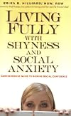 Living Fully with Shyness and Social Anxiety: A Comprehensive Guide to Gaining Social Confidence