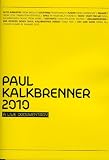 Paul Kalkbrenner 2010 - A Live Documentary