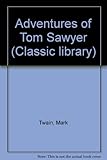 The adventures of Tom Sawyer