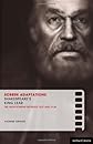 Screen Adaptations: Shakespeare's King Lear: A Close Study of the Relationship Between Text and Film