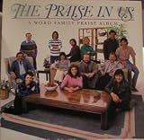 The Praise in Us