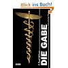 Die Gabe: Fantastischer Thriller