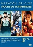 X-Men Orígenes : Lobezno / Los 4 Fantásticos / Elektra.2004, 2005, 2008.