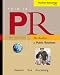 Cengage Advantage Books: This is PR: The Realities of Public Relations (Thomson Advantage Books)