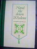 Hand-me-down wisdom : a book of treasured words