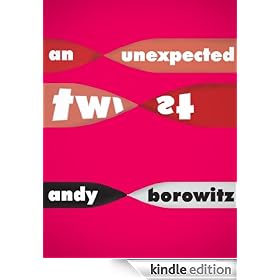 An Unexpected Twist (Kindle Single)