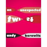 An Unexpected Twist (Kindle Single) ~ Andy Borowitz