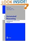 Automated Reasoning: First International Joint Conference, IJCAR 2001 Siena, Italy, June 18-23, 2001 Proceedings (Lecture Notes in Computer Science / Lecture Notes in Artificial Intelligence)
