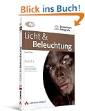 Basiswissen Fotografie: Licht & Beleuchtung: BD 2