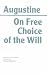 On Free Choice of the Will