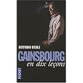 Gainsbourg en dix le�ons