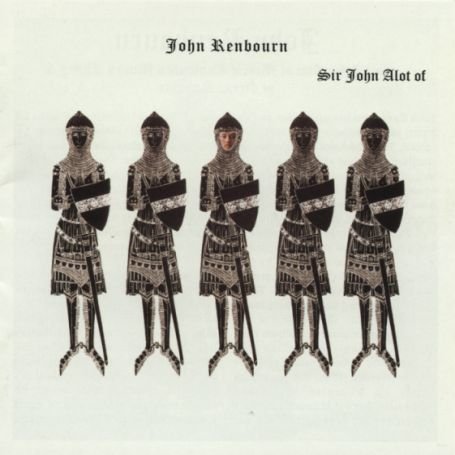 CD-Charts  Music : Sir John Alot Of Merrie Englandes Musyk Thyng & Ye Grene Knyghte