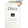 Obit: Inspiring Stories of Ordinary People Who Led Extraordinary Lives