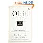 Obit: Inspiring Stories of Ordinary People Who Led Extraordinary Lives