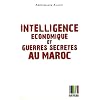 Intelligence �conomique et guerre secr�te au Maroc