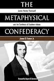THE METAPHYSICAL CONFEDERACY