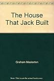 The house that Jack built
