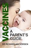 Vaccines: A Parent's Guide