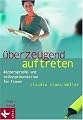Überzeugend auftreten