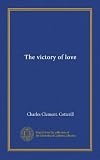 The victory of love