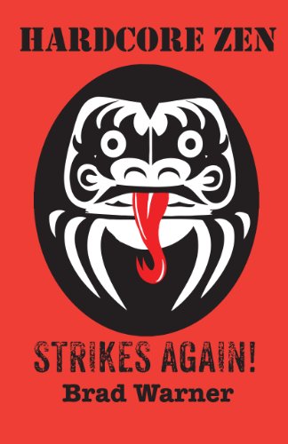 Hardcore Zen Strikes Again