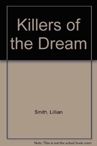 Killers of the Dream